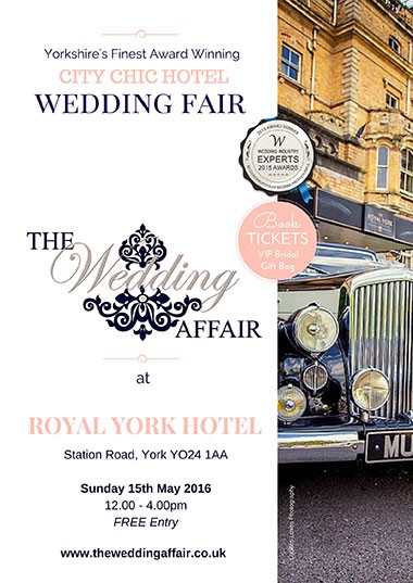 The Wedding Affair at The Royal York Hotel - 15th May 2016
