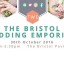 The Bristol Wedding Emporium - 30th October 2016