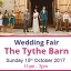 The Tythe Barn Bicester Wedding Fair - 15th October 2017